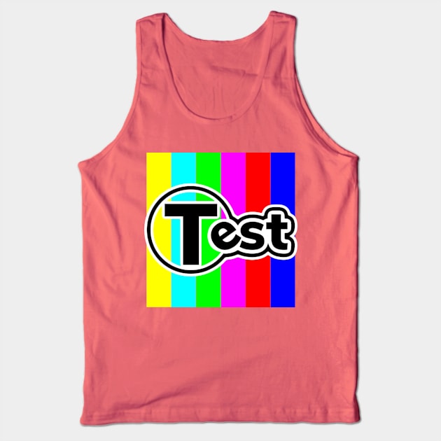 Test - bright colors Tank Top by bobdijkers
